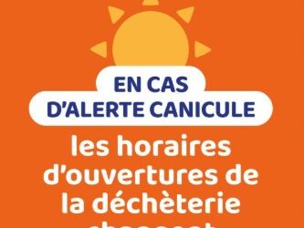 Canicule : horaires aménagés déchetterie